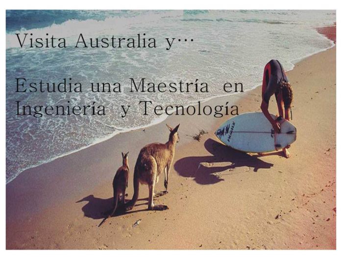 Australia: Beca Maestría  en Ingeniería  y Tecnología  Universidad  Tecnología de Sydney