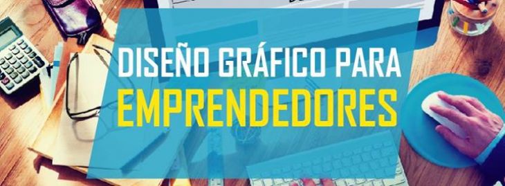 Diseño Gráfico para Emprendedores I parte